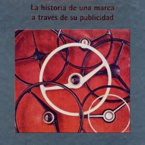 Barreiros. La Historia de una marca a través de su publicidad. - Imagen 1