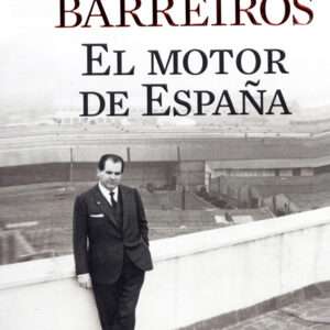 Barreiros, el motor de España. - Imagen 1